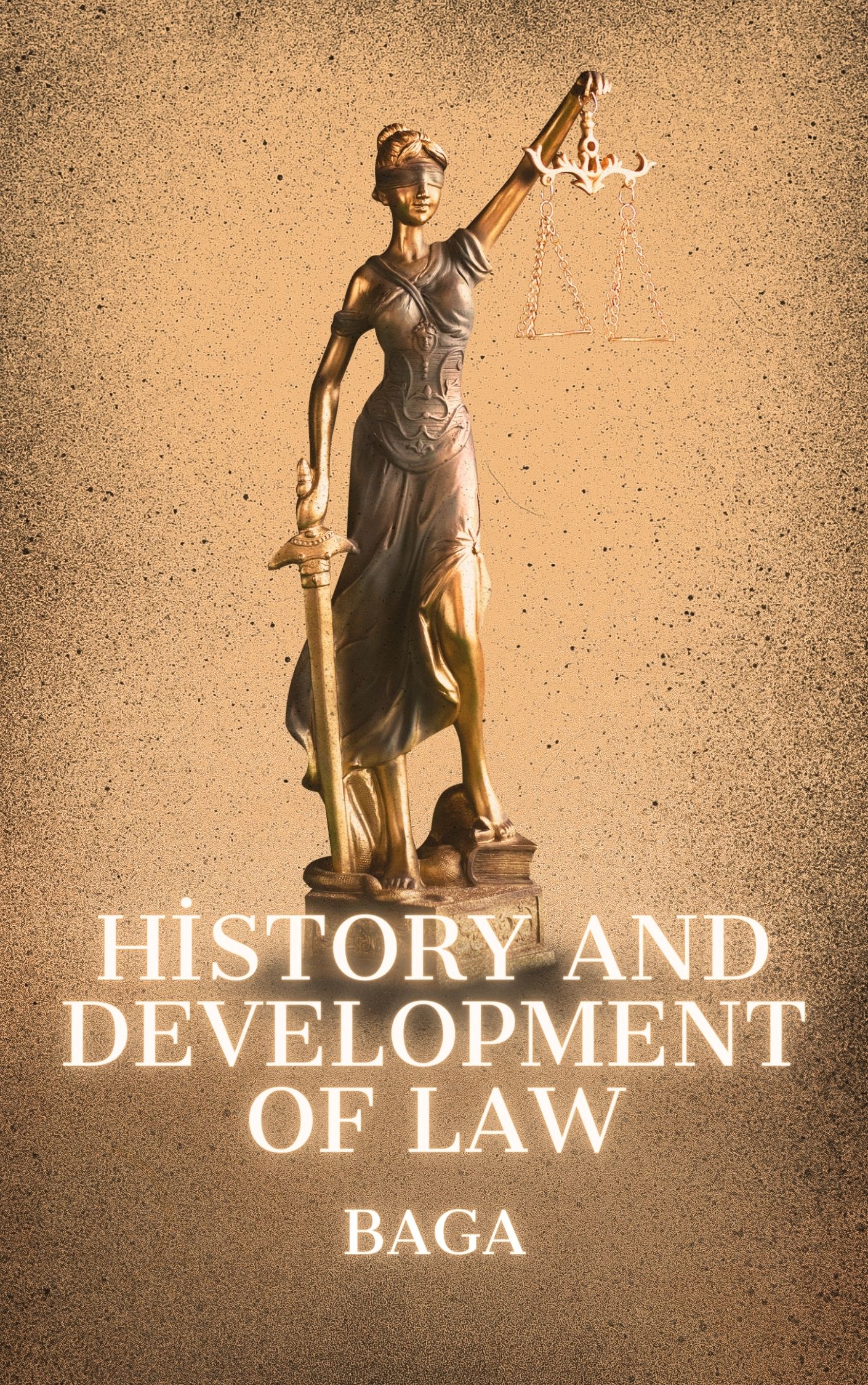 History and Development of Law